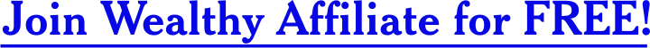 Join Wealthy Affiliate For Free