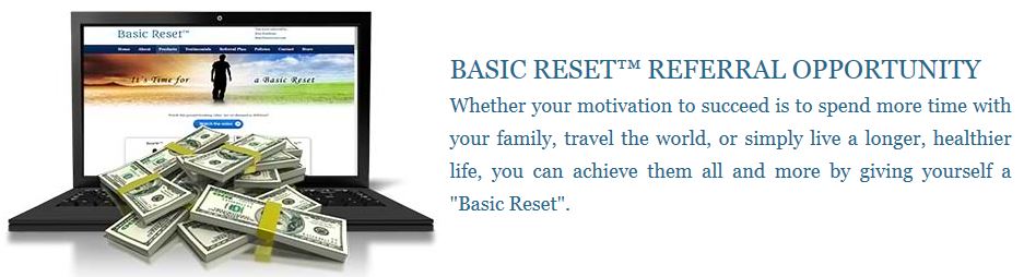 Basic Reset Referral Opportunity