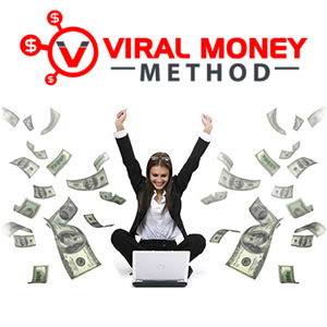 Viral Money Method