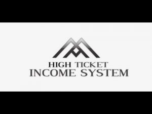 High Ticket Income System Is a Scam